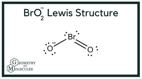 It was first isolated by R. . Lewis structure bro2